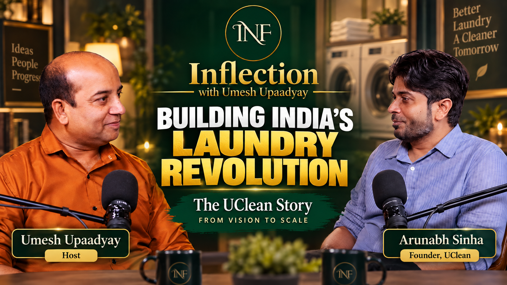 Building a Business Against the Odds | Arunabh Sinha, Founder UClean